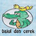 Bajul dan Cerek