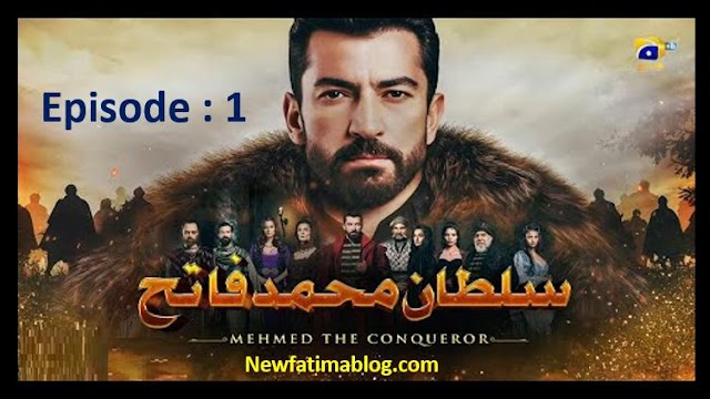 Mehmed The Conqueror Episode 1 With Urdu Dubbing 