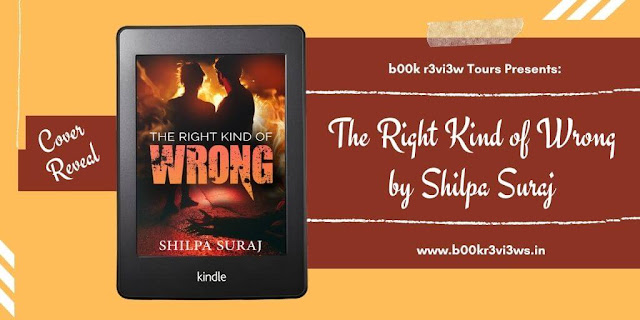 Cover Reveal: The Right Kind of Wrong - Shilpa Suraj