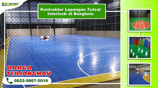 Kontraktor Lapangan Futsal Interlock di Bengkulu