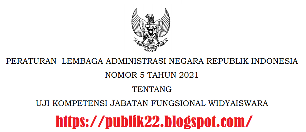 Peraturan LAN (PERLAN) Nomor 5 Tahun 2021 Tentang Uji Kompetensi Jabatan Fungsional Widyaiswara