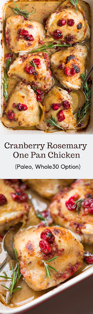 Cranberry Rosemary One Pan Chicken (Paleo, Whole30 Option)