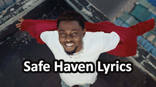Safe Haven Lyrics - Song and lyrics by Omah Lay