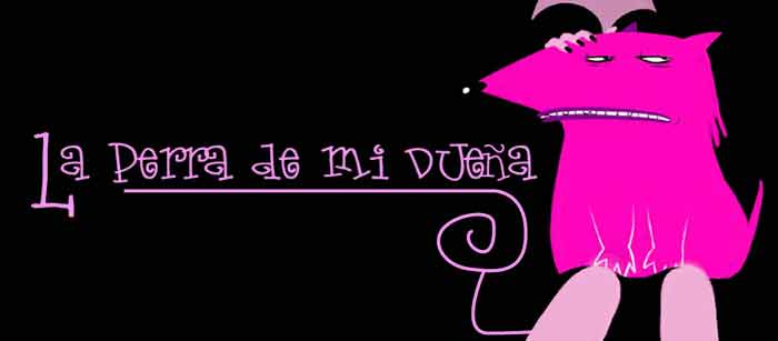 La perra de mi dueña