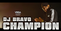 Vega ENtertainment, Dwayne Bravo's DJ Bravo Champion Song Teaser