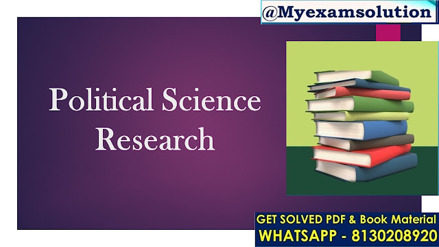 What are the ethical considerations involved in political science research:-