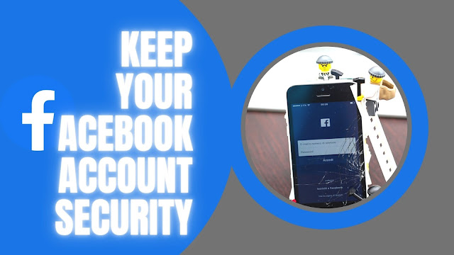 Keep your Facebook account security