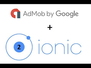 Ionic 4/3 | How to Integrate Google AdMob Advertisements