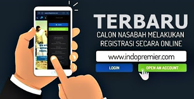 Proses Pendaftaran Terbaru Sekuritas IndoPremier IPOT Terbaru