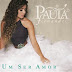 Encarte: Paula Fernandes - Um Ser Amor 