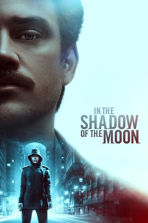 [HD] In the Shadow of the Moon 2019 Film Kostenlos Anschauen