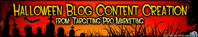 Halloween Holiday Blog Article Content - Targeting Pro Marketing