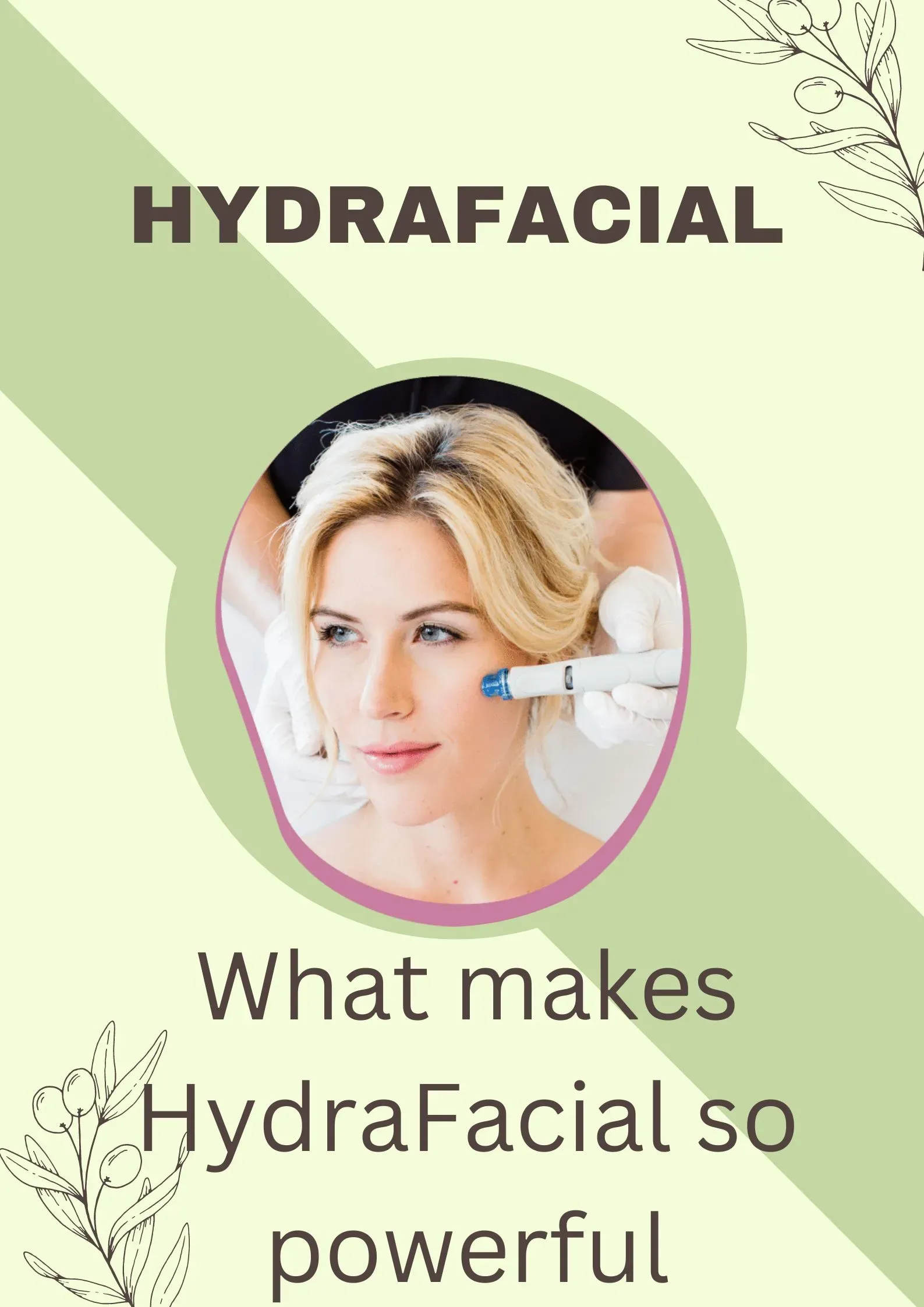 What Is a HydraFacial