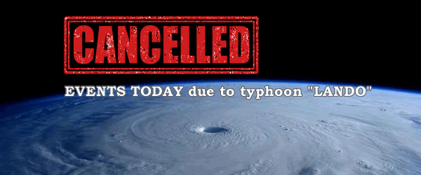 List of Cancelled Important Events TODAY due to Typhoon LANDO