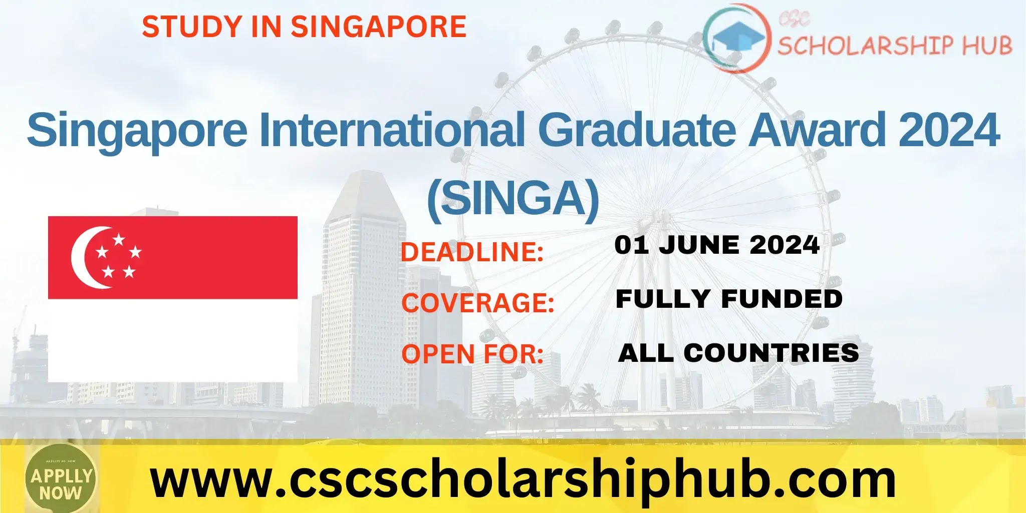 Full Funding Singapore International Graduate Award (SINGA) 2024–2025