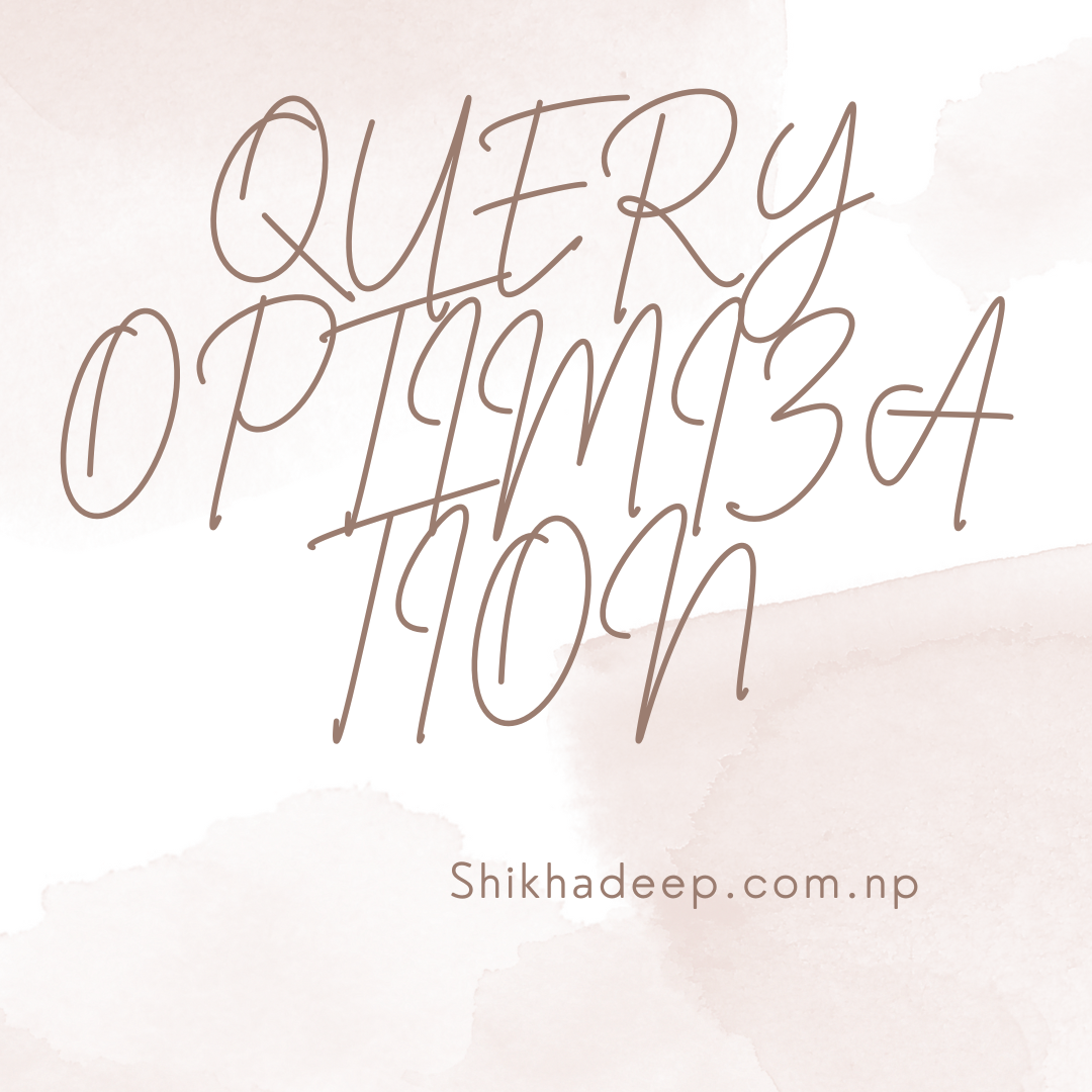 What are query optimization techniques? Explain(Cost-based Optimization ...