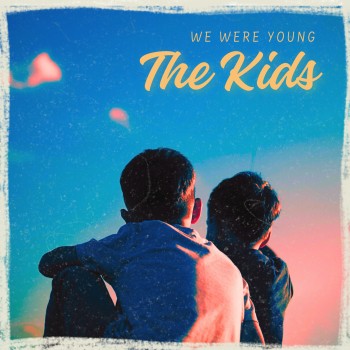 We Were Young lança folk pop suave e sereno em "The Kids"