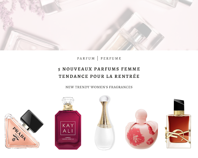 meilleurs parfums femme, meilleurs parfums femme été, meilleures ventes parfums femme, nouveautés parfums femme, nouveau parfum femme, nouveaux parfums femme 2022, parfums femme tendance 2022, nouveaux parfums femme automne 2022