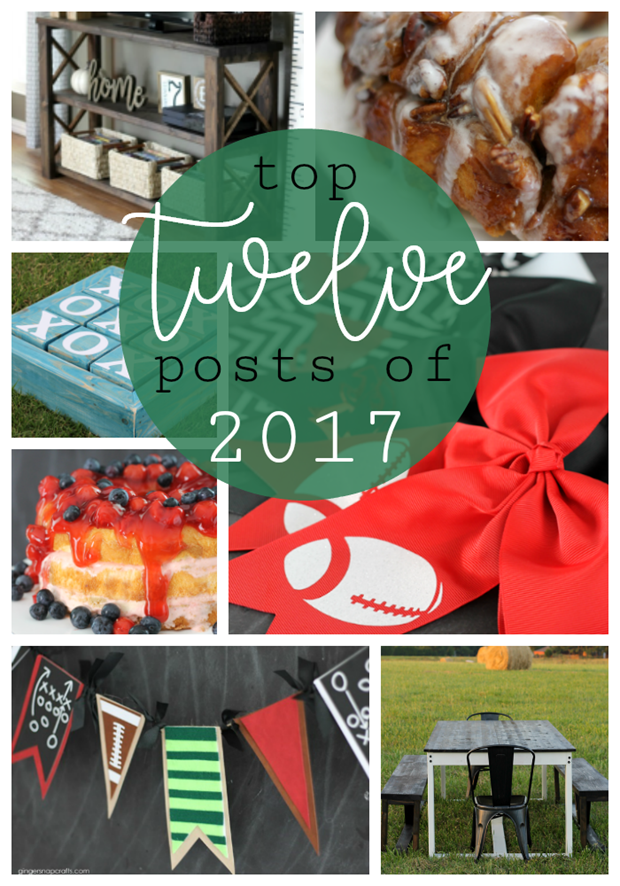 top 12 posts of 2017 at GingerSnapCrafts.com #topposts #gingersnapcrafts