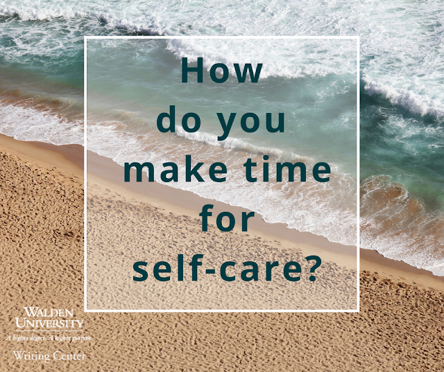 How do you make time for self-care?