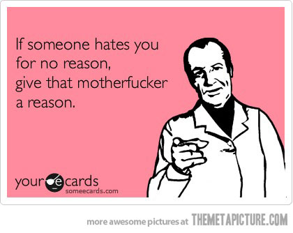 if someone hates you