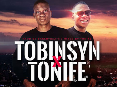 [AUDIO + VIDEO] TOBINSYN FT. TONIFE - GIMME LOVE