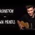 Shawn Mendes - Imagination Lyrics