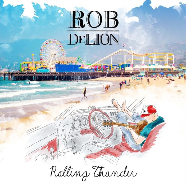 ROB DeLION - Rolling thunder (2015)