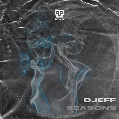 DJEFF - Seasons (House) [Download]