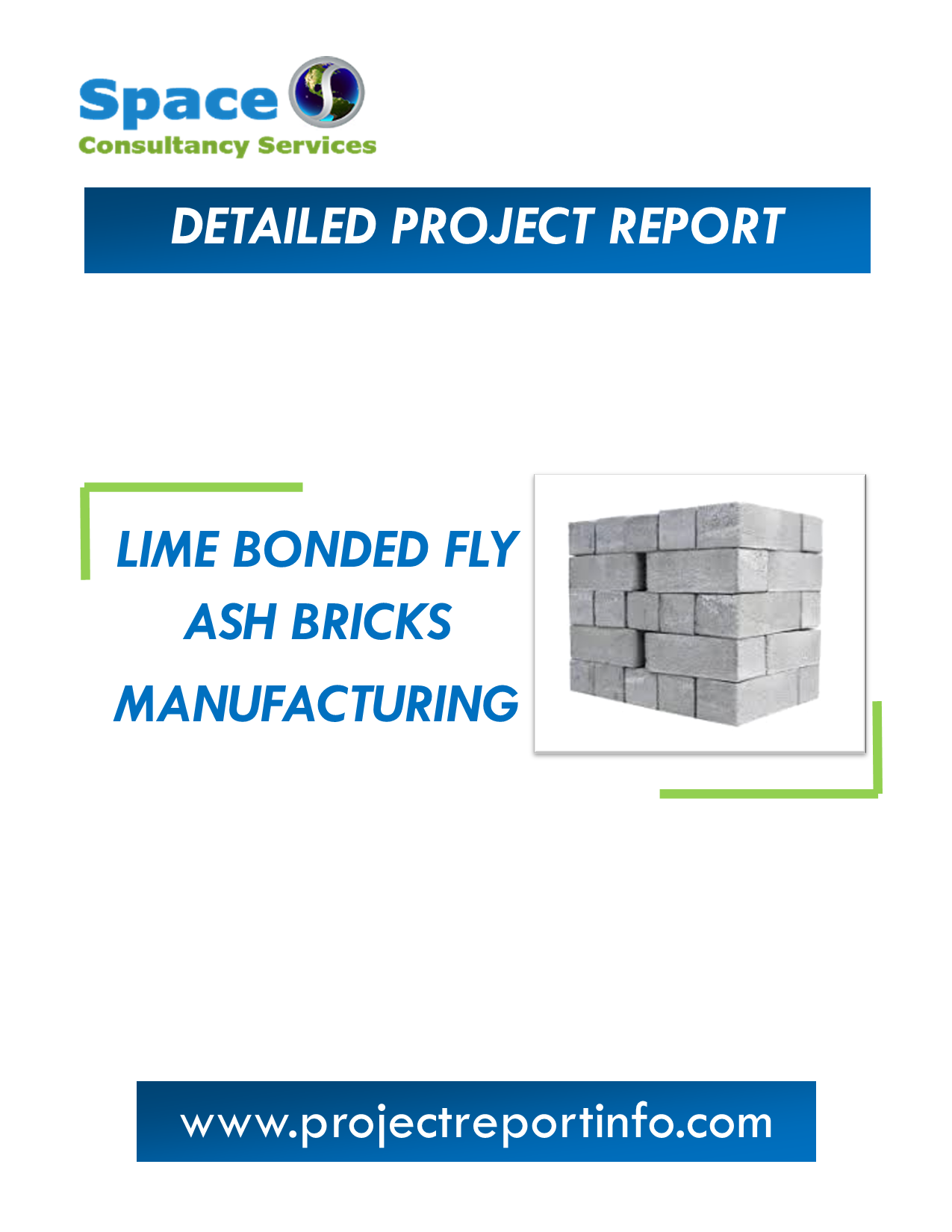 Project Report on Lime Bonded Fly Ash Bricks Manufacturing