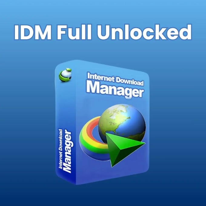 IDM Full Unlocked Download