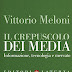 Scarica Il crepuscolo dei media. Informazione, tecnologia e mercato Audio libro