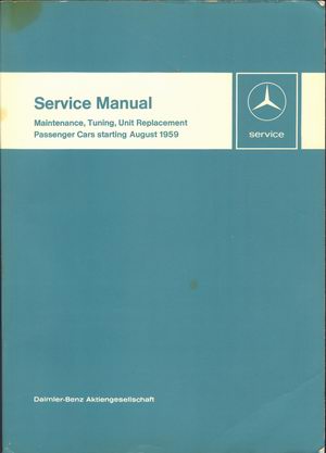 Mercedes Benz 1959-1968 Maintenance Manual | Car Owners Manual Pdf