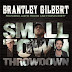 Download Small Town Throwdown (ft. Justin Moore & Thomas Rhett) - Brantley Gilbert mp3 