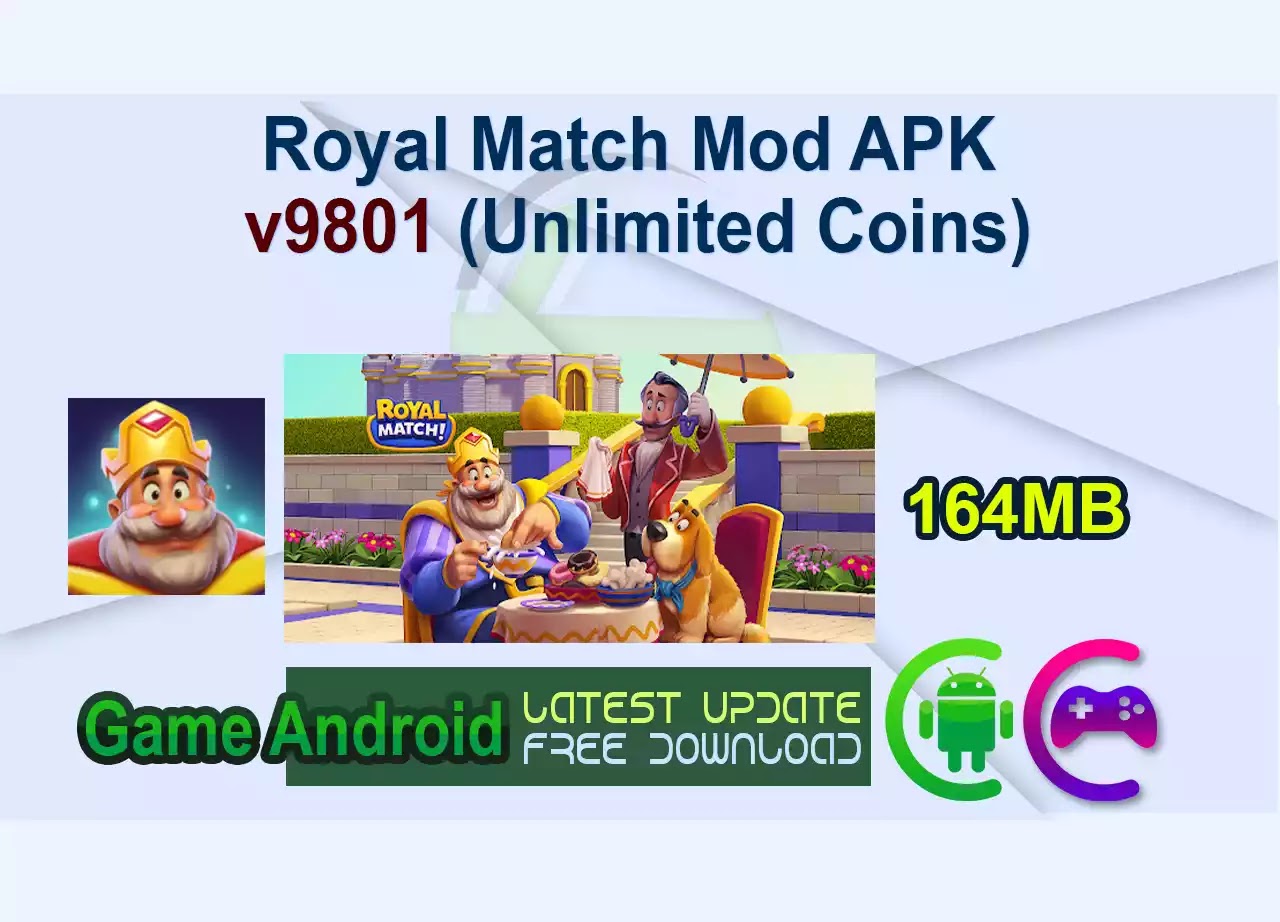 Royal Match Mod APK v9801 (Unlimited Coins)