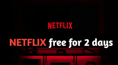 How to Use NetFlix Free For 2 days