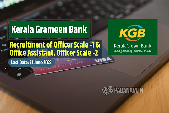 Kerala Grameen Bank Announces Job Vacancies for Various Positions in Regional Rural Banks