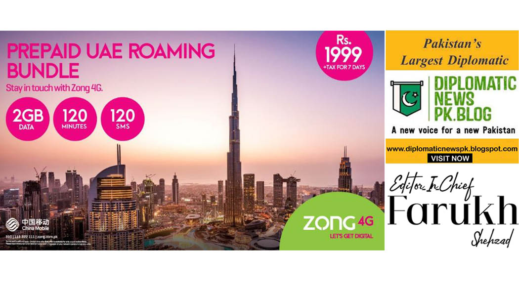 Zong Introduces Amazing New International Roaming Bundle For UAE