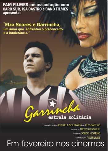 Garrincha - Estrela Solitária (Nacional)