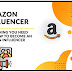 Becoming a Successful Amazon Influences, A Complete Guide 2024