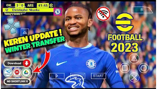 Download eFootball 23 PES Lite PPSSPP Chelito New Update Transfer Musim Dingin 2023 And Real Face Graphics HD