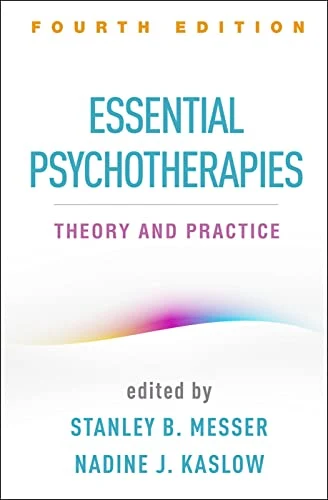 Essential Psychotherapies: Theory and Practice Fourth Edition PDF