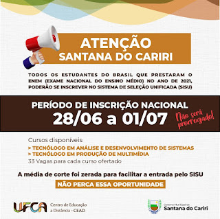 S DO CARIRI - INCRIÇÕES ABERTAS NA UFCA POLO SANTANA DO CARIRI