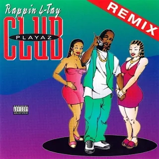 Rappin’ 4-Tay – Playaz Club Remix (EP) (1994) [FLAC]