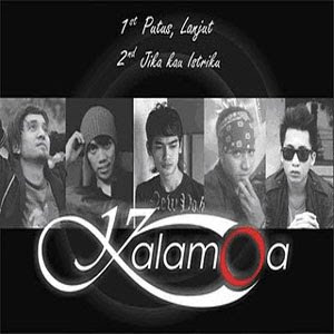 Kalamoa - Putus Atau Lanjut