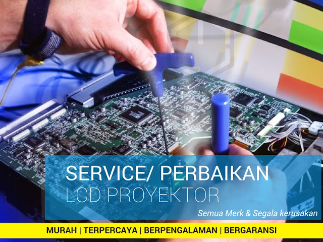 Service Proyektor Malang, Service Proyektor Kota Malang, Service Proyektor di Malang
