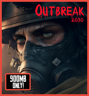 (ONLY 900MB) Outbreak 2023 Pc Game highly Compressed Download