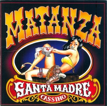 Matanza - Santa Madre Cassino [2001]