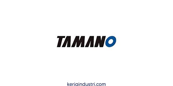 Loker Operator Produksi PT Tamano Indonesia - gaji pabrik injection plastik