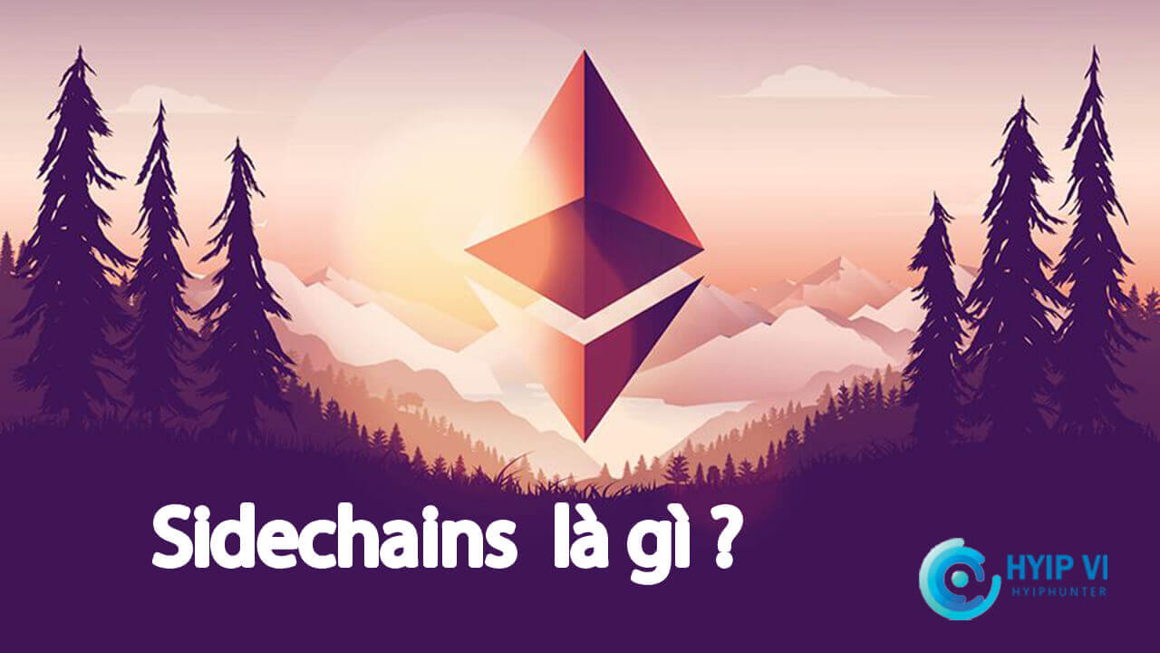 Sidechains là gì?